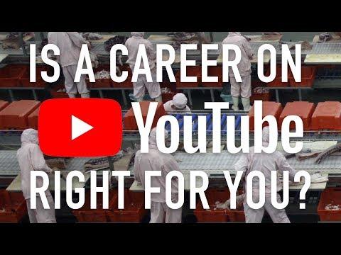 Is a Career on YouTube Right For You?