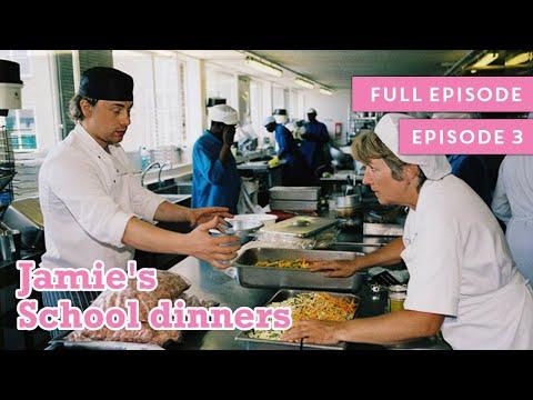 Jamie's School Dinners | Full Episode | Episode 3