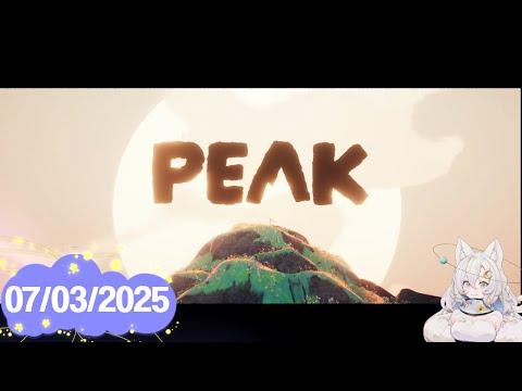 [07/03/2025] first time PEAK
