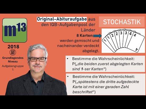 Abitur-Aufgabe: 2018 - STOCHASTIK - OHimi - grundlegendes Niveau - Aufgabengruppe 1