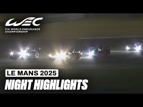 Extended Highlights | During the Night | 24 Hour Le Mans 2025 | FIA WEC
