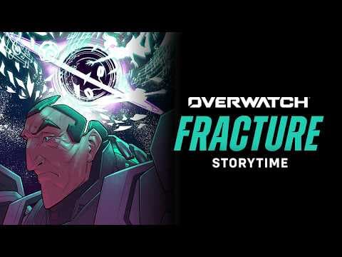 Fracture Story Time with Carolina Ravassa | Overwatch