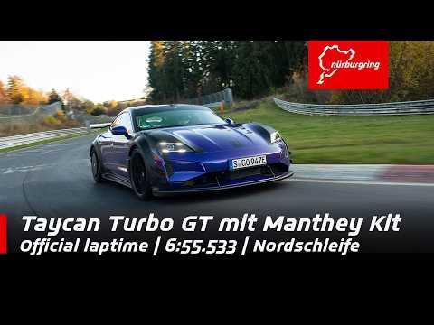 Porsche Taycan Turbo GT mit Manthey Kit | 6:55,533 official laptime | Nordschleife