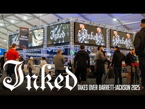 Inked Takes Over Barrett-Jackson 2025