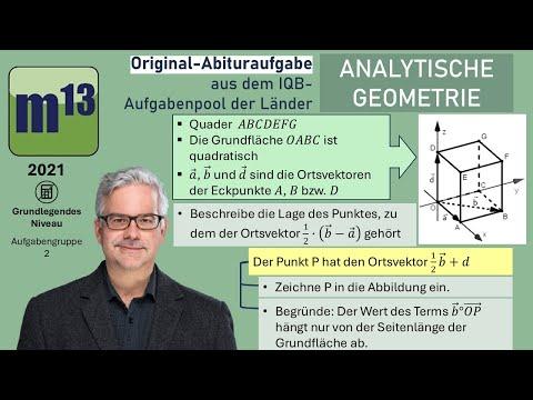 Abitur-Aufgabe: 2021 - ANALYTISCHE GEOMETRIE - OHimi - grundlegendes Niveau - Aufgabengruppe 2
