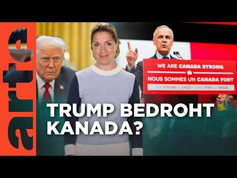 Kanada: Front gegen Trump | Mit offenen Karten - Im Fokus | ARTE