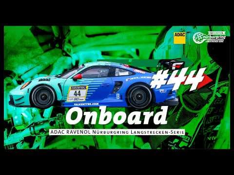 Onboard: #44 | Falken Motorsport | Porsche 911 GT3 R | NLS10 '26