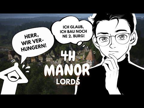 4 Stunden Manor Lords