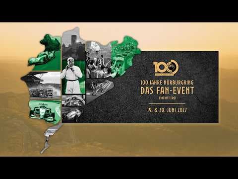 100 Jahre Nürburgring – Fan Event