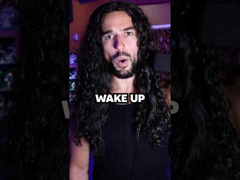 Wake up