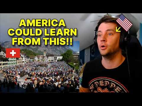 American reacts to Switzerland's Brilliant Political System