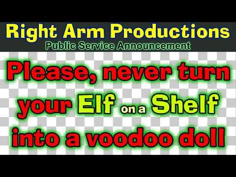 2026 PSA 025 Never Turn Your Elf On A Shelf Into A Voodoo Doll 1