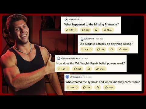 Answering the Most Popular Warhammer 40k Lore Questions