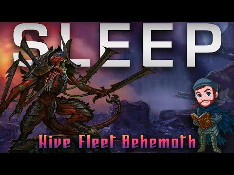 Warhammer 40k Lore to Sleep To  ▶ Hive Fleet Behemoth [No AI]