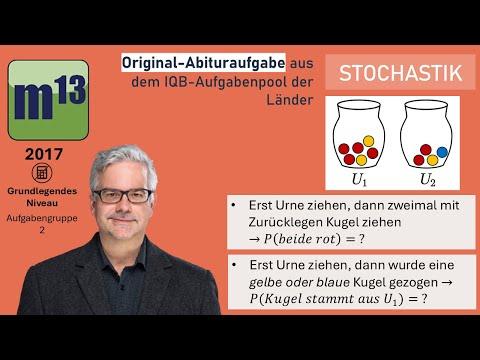 Abitur-Aufgabe: 2017 - STOCHASTIK - OHimi - grundlegendes Niveau - Aufgabengruppe 2