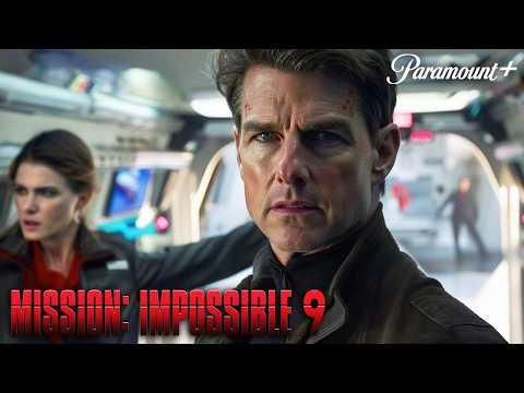 MISSION IMPOSSIBLE 9 (2026) With Tom Cruise & Hayley Atwell