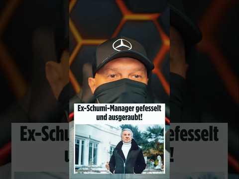 Ex-Schumi Manager gefesselt und ausgeraubt 😱