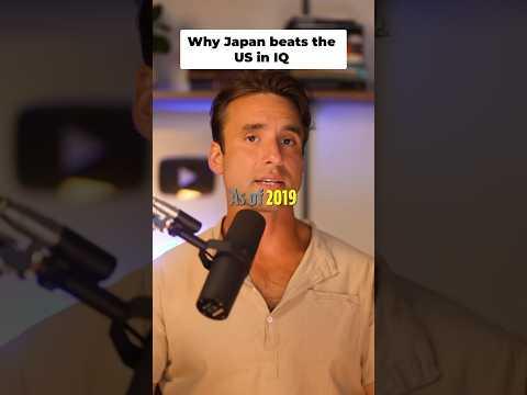 Why Japan’s IQ is higher than the U.S.