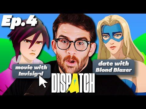 Who Wins My Heart in the End? | Dispatch, Episode 4