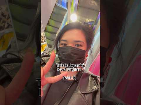 This is Japan’s most English (pt.5)￼