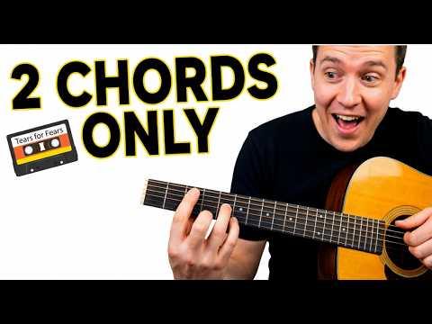 Easy 2-Chord Song: Nail Tears for Fears' "Everybody Wants to Rule the World" in Seconds!