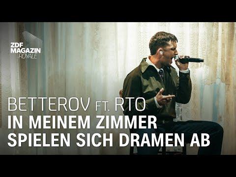 Betterov ft. RTO Ehrenfeld – "In meinem Zimmer spielen sich Dramen ab" | ZDF Magazin Royale