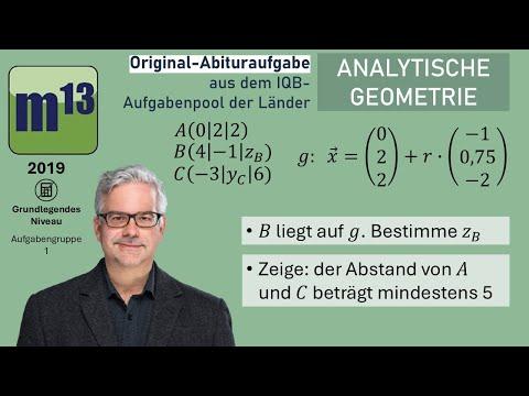 Abitur-Aufgabe: 2019 - ANALYTISCHE GEOMETRIE - OHimi - grundlegendes Niveau - Aufgabengruppe 1