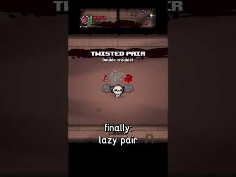 Finally: Lazy Pair #tboi #thebindingofisaac #bindingofisaac #repentance