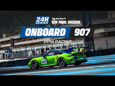 Onboard | Race | Part 2 - 12H PAUL RICARD 2026 - #907 RPM Racing
