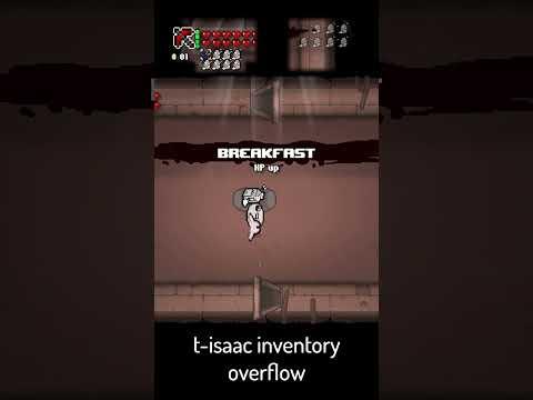 T-Isaac Inventory Overflow #tboi #thebindingofisaacrepentance #thebindingofisaac #bindingofisaac