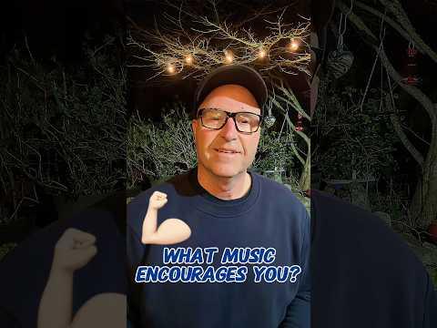 What Song or Album Lifts You Up?