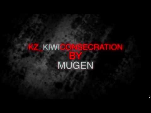 [KZT] kz_kiwiconsecration in 05:41.750 by Mugen