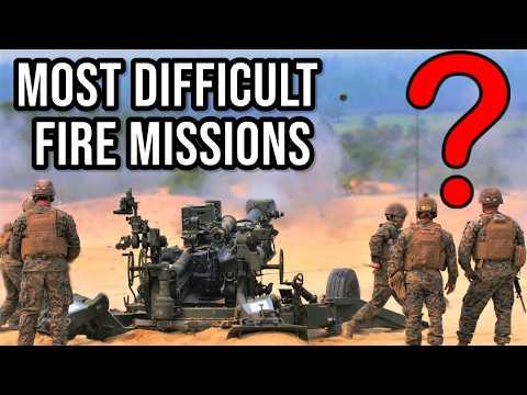 What are the Most Difficult Artillery Fire Missions?