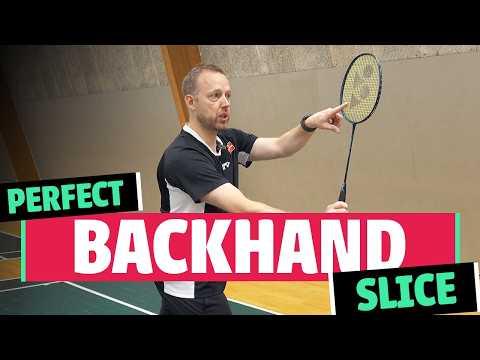Master The Perfect Backhand Slice