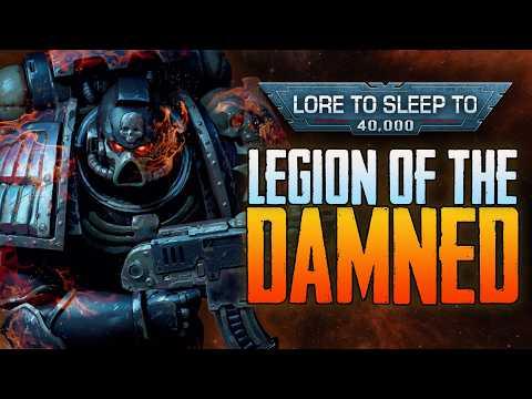No One Knows Where They Come From | Legion of the Damned ▶ Warhammer 40k Lore to Sleep To (No AI)