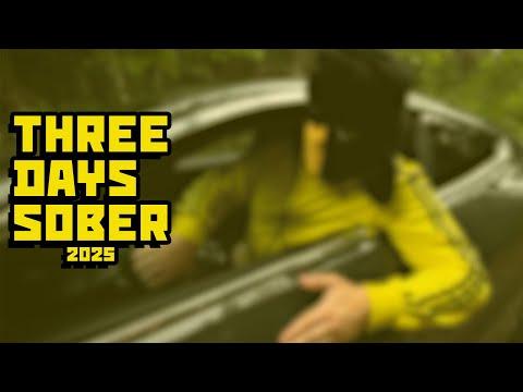 THREE DAYS SOBER (2025) - Lyric music video