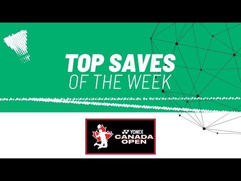 YONEX Canada Open 2025 | Top Saves of the Week