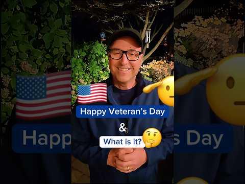 Happy Veteran’s Day & What is it? 🤔