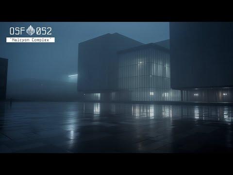 052 · "Halcyon Complex" · Ambient Soundscape · 1 Hour Ambience