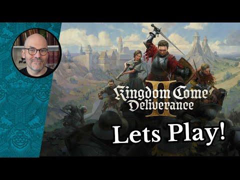 Lets Play Kingdom Come Deliverance 2