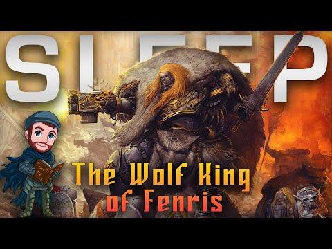 The Complete Lore of Leman Russ | Warhammer 40k Lore to Sleep To