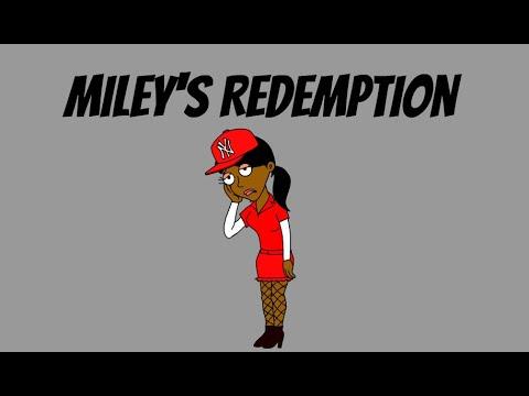 Miley's Redemption