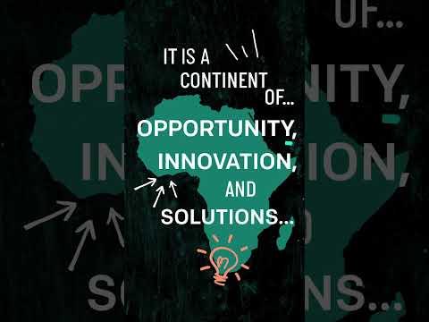 Africa is a continent of opportunity