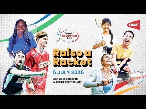 Raise a Racket for World Badminton Day 2025