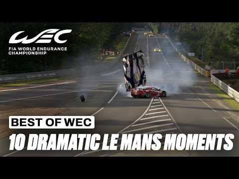 Le Mans Delivers DRAMA 😱 10 Huge Moments | FIA WEC