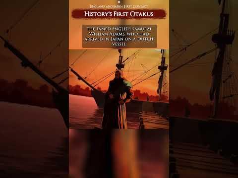 The First English Samurai: William Adams in Japan