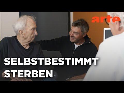 Letzte Worte - Das Recht auf den selbstbestimmten Tod | Doku HD Reupload | ARTE