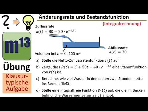 Integralrechnung: Änderungsrate und Bestandsfunktion (klausurtypische Aufgabe)