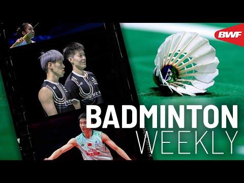 Badminton Weekly Ep. 145 | Rising stars shine at the #BWFWorldTour Asian leg