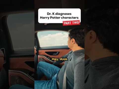 Diagnosing MORE Harry Potter Characters with Dr K! #drk #harrypotter